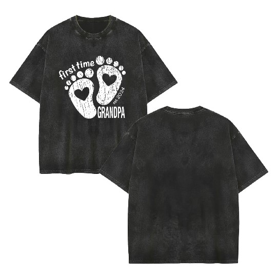 First time Grandpa newborn grandfather design 2024 Double Sided Mineral Wash T Shirts