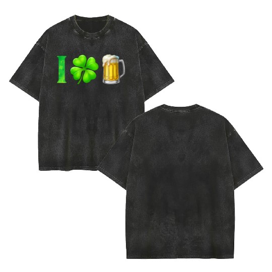 I Shamrock Beer Funny St Patrick's Day I Love Beer Double Sided Mineral Wash T Shirts