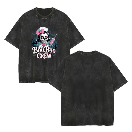 Gothic Nurse Skeleton with BooBoo Crew Text Double Sided Mineral Wash T Shirts
