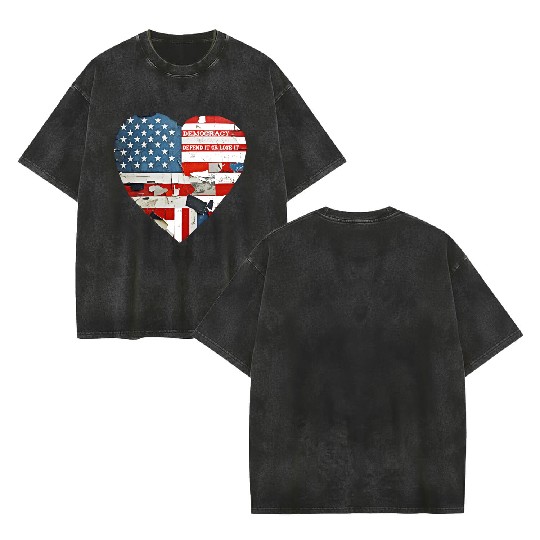 Democracy Defend It Or Lose It USA flag vintage  Double Sided Mineral Wash T Shirts