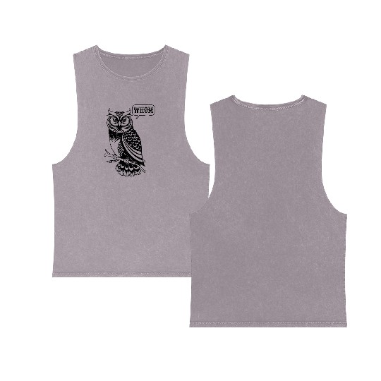 Awesome WHOM OWL GRAMMAR ENGLISH TEACHER EDITOR Double Sided Mineral Wash Tank Tops
