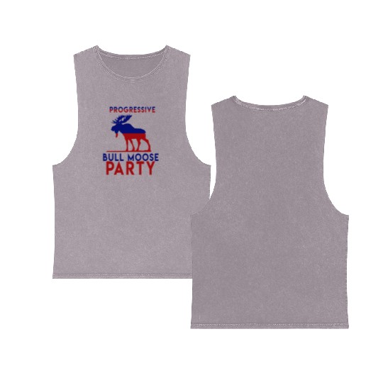 Bull Moose Party Progressive Teddy Roosevelt Double Sided Mineral Wash Tank Tops
