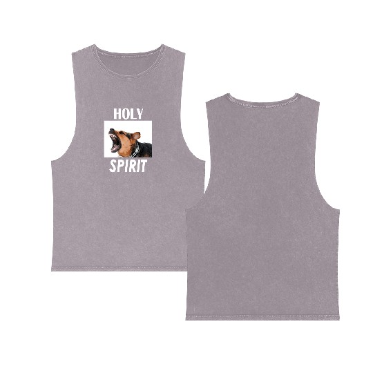 Holy Spirit dog barking Double Sided Mineral Wash Tank Tops