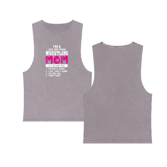 Loud And Proud Wrestling Mom Double Sided Mineral Wash Tank Tops