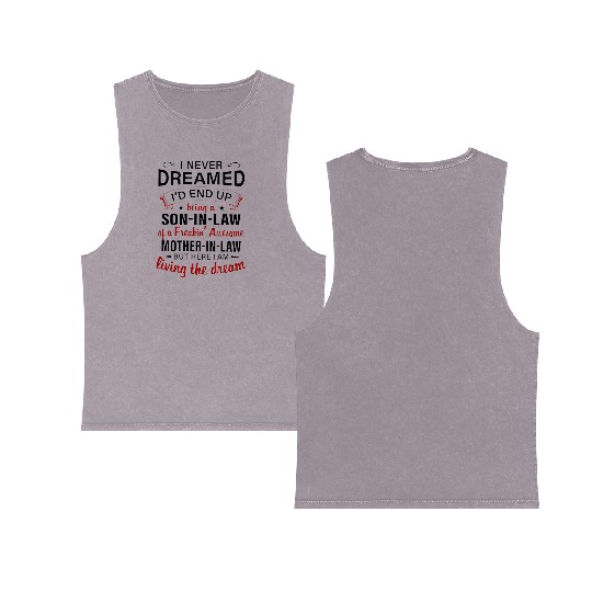 Living The Dream - Mother In Law Double Sided Mineral Wash Tank Tops