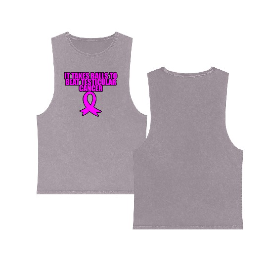 It Takes Balls To Beat Testicular Cancer 3 Double Sided Mineral Wash Tank Tops