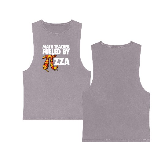 Math Teacher Fueled By Pizza Double Sided Mineral Wash Tank Tops