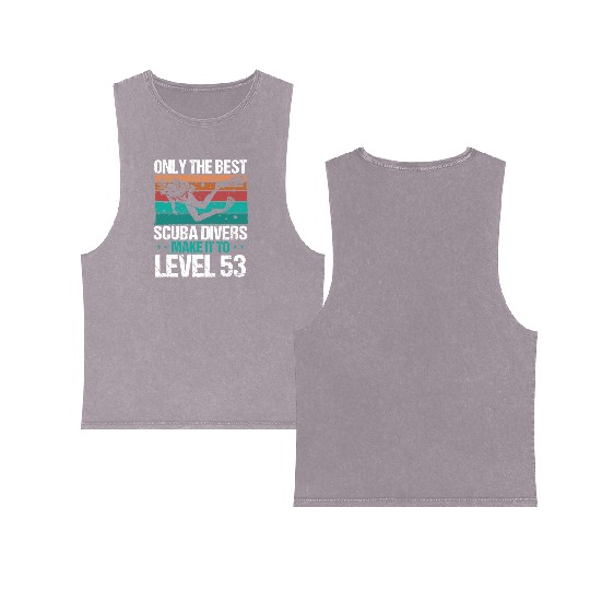 53 Scuba Diving Level 53 Year Diver Snorkeling Double Sided Mineral Wash Tank Tops