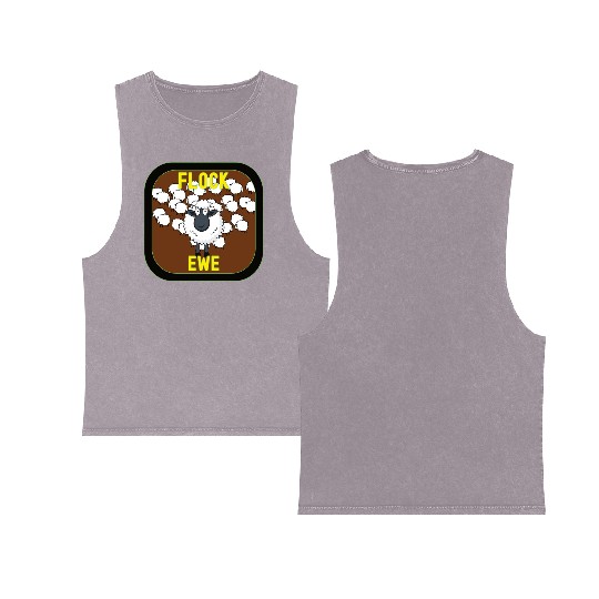 Flock Ewe Sarcastic Snarky Sassy Cute Sheep Animal Double Sided Mineral Wash Tank Tops