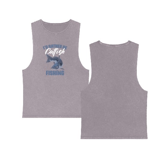 I'd Rather Be Fishing Funny Catfish Humor For A Double Sided Mineral Wash Tank Tops