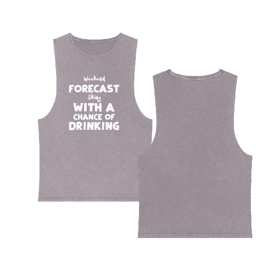 Weekend Forecast Skiing With A C... Double Sided Mineral Wash Tank Tops