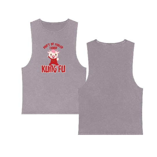 Dont Be Fooled I Know Kung Fu Double Sided Mineral Wash Tank Tops