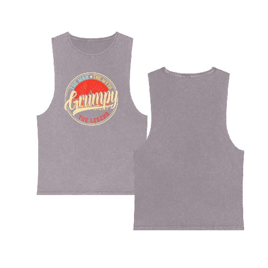 Grumpy The Man The Myth The Legend Double Sided Mineral Wash Tank Tops