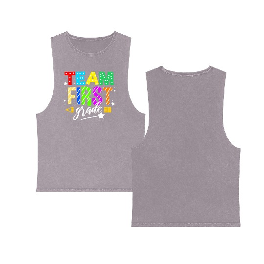 Team First Grade For Elementary Teacher Double Sided Mineral Wash Tank Tops