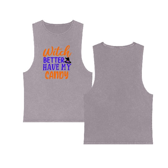 Witch better have my candy Double Sided Mineral Wash Tank Tops