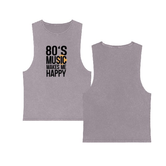 80s Music Makes Happy Music Lover Retro Musician Double Sided Mineral Wash Tank Tops