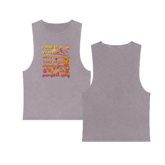 road trip vibes misty mornings cozy nights Double Sided Mineral Wash Tank Tops