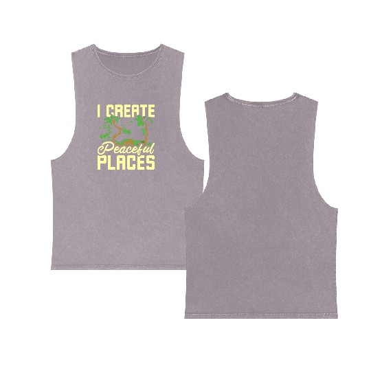 I create peaceful places gardening Double Sided Mineral Wash Tank Tops