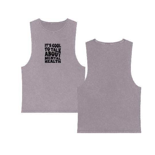 It's cool to talk about mental health - psychology Double Sided Mineral Wash Tank Tops