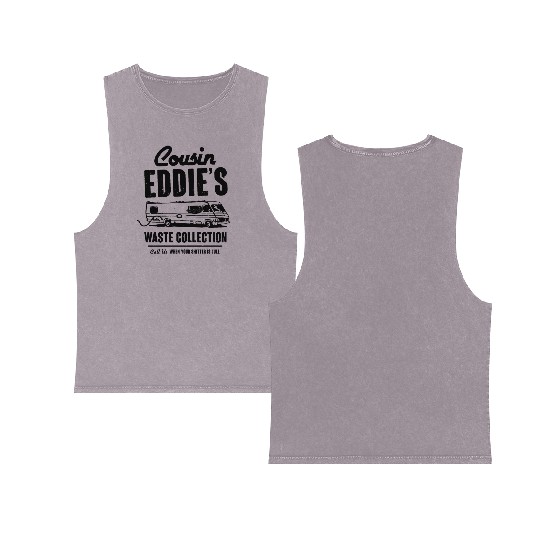 Cousin Eddie s Waste Collection Double Sided Mineral Wash Tank Tops