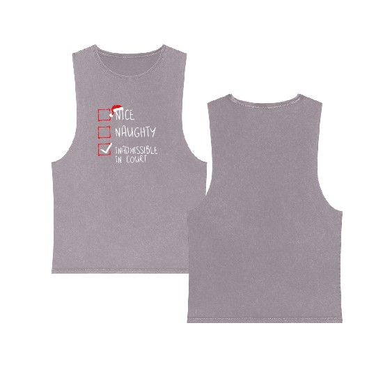 Nice Naughty Inadmissible In Court Christmas Santa Double Sided Mineral Wash Tank Tops