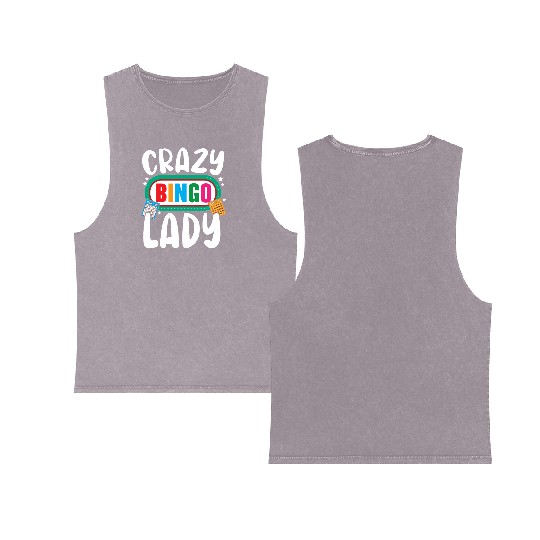 Crazy Bingo Lady Bingo Player Casino Lottery Double Sided Mineral Wash Tank Tops
