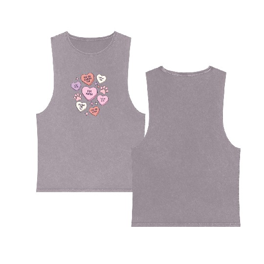 My Dog Is My Valentine Conversation Hearts Double Sided Mineral Wash Tank Tops
