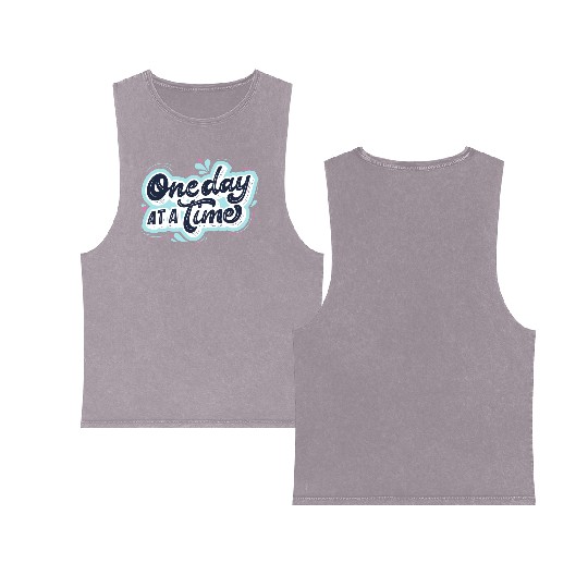 One day at a time Double Sided Mineral Wash Tank Tops