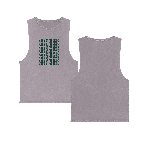 Mother of the Bride - Green Bridal Party Design Double Sided Mineral Wash Tank Tops
