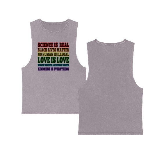Science is Real Black Lives Matter Love is Love Double Sided Mineral Wash Tank Tops