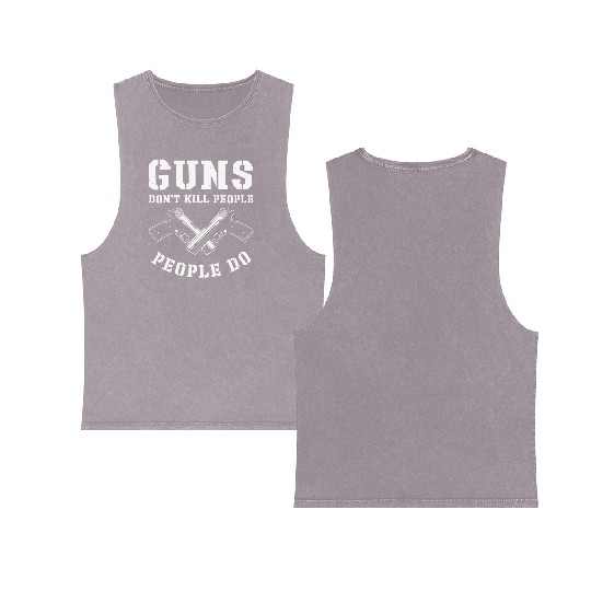 Guns Pistol Lover Gun Owner Shooting Double Sided Mineral Wash Tank Tops