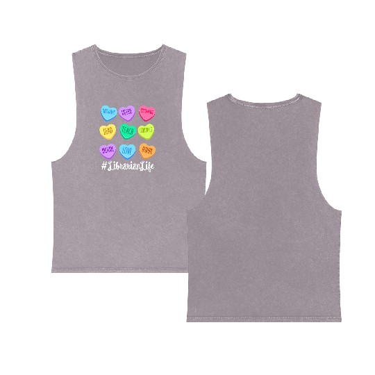 Librarian Life Teacher Valentines Day Pastel Candy Double Sided Mineral Wash Tank Tops