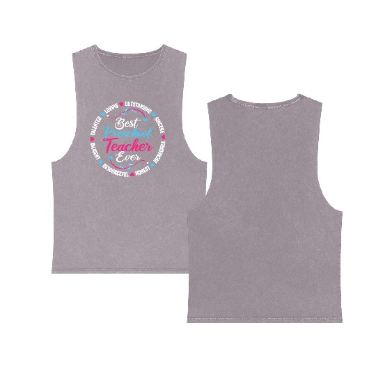 Best Preschool Teacher Ever Double Sided Mineral Wash Tank Tops