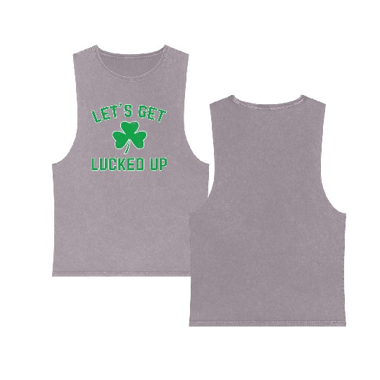 St Patricks Day Drinking Lucked Up Double Sided Mineral Wash Tank Tops