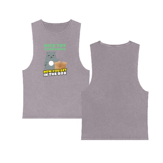 Nice Try Schroedinger Schoedingers Cat Double Sided Mineral Wash Tank Tops