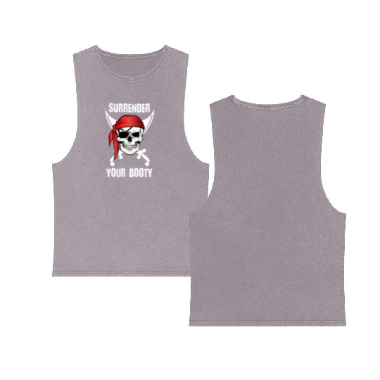 Surrender Your Booty Pirate ull Quote Double Sided Mineral Wash Tank Tops