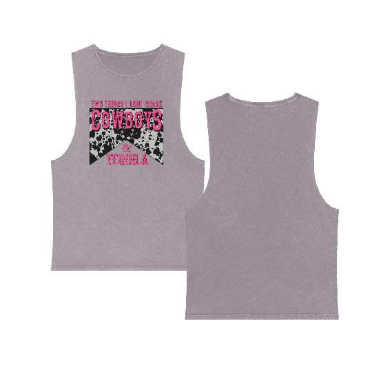 Things I Don'T Chase Cowboys Tequila Double Sided Mineral Wash Tank Tops