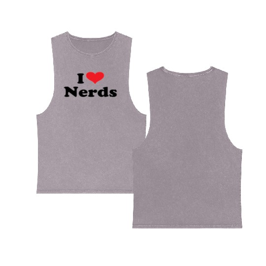 Cute I Love Nerds Double Sided Mineral Wash Tank Tops