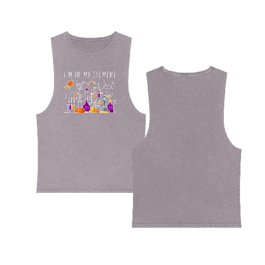 Chemist I'M In My Element Chemistry Science Nerd Double Sided Mineral Wash Tank Tops