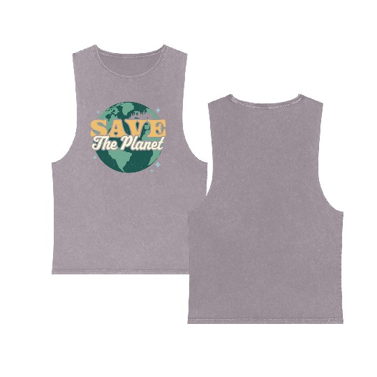 Save The Planet Environmental Retro Vintage Earth Double Sided Mineral Wash Tank Tops