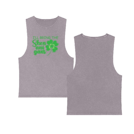 St Patrick`S Day I`Ll Bring The Shenanigans Double Sided Mineral Wash Tank Tops