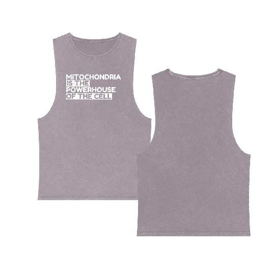 Mitochondria Is The Powerhouse Of The Cell Double Sided Mineral Wash Tank Tops