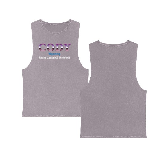 Cody Wyoming Rodeo Capital Of The World Double Sided Mineral Wash Tank Tops