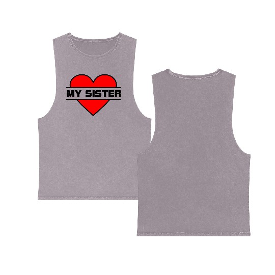 Heart I love my sister for true sisterly love 'Wit Double Sided Mineral Wash Tank Tops