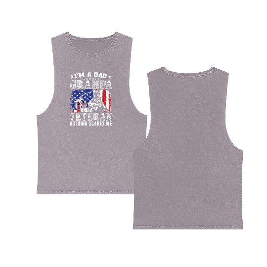 I m A Dad Grampa And A Veteran Nothing Scares Me Double Sided Mineral Wash Tank Tops