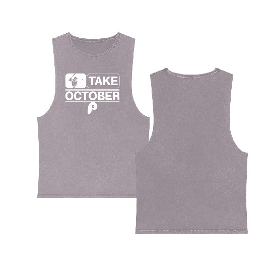 Philadelphia Take October Phillies Double Sided Mineral Wash Tank Tops