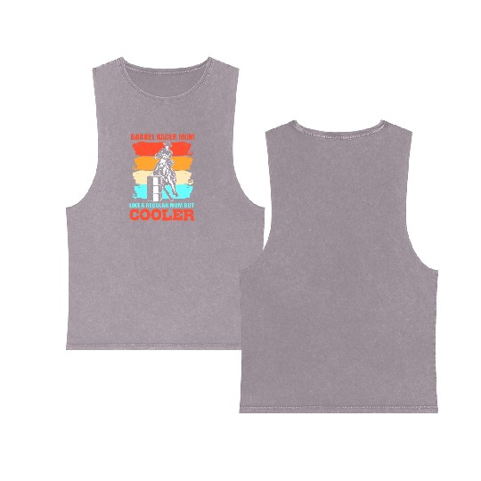 Funny Barrel Racing Barrel Racer Mom Double Sided Mineral Wash Tank Tops