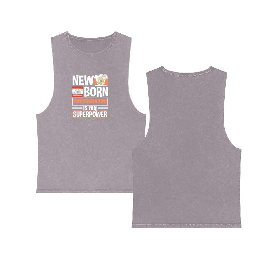 Newborn Photography Is My Supoerpower Double Sided Mineral Wash Tank Tops