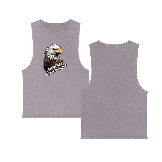 Angry Eagle Proud and Loud Double Sided Mineral Wash Tank Tops design