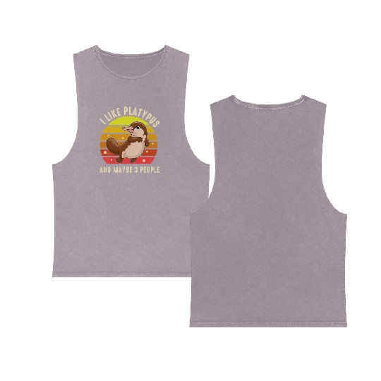 I Like Platypus And Maybe 3 People Double Sided Mineral Wash Tank Tops